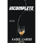 Incomplete - Paperback