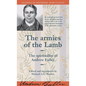 The armies of the Lamb: The spirituality of Andrew Fuller - Paperback