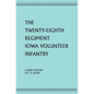 The Twenty-Eighth Regiment Iowa Volunteer Infantry - Paperback