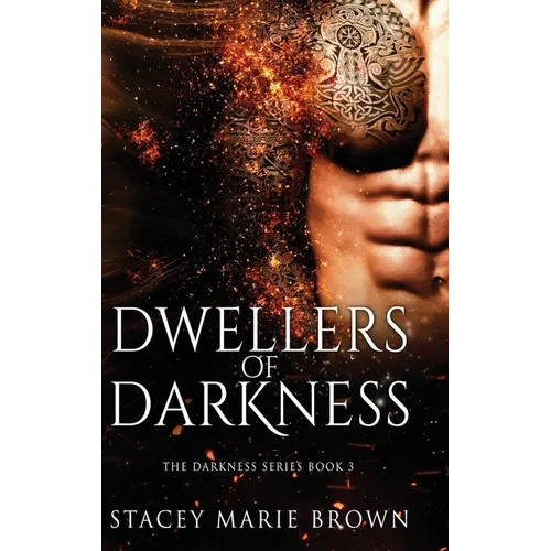 Dwellers of Darkness - Hardcover