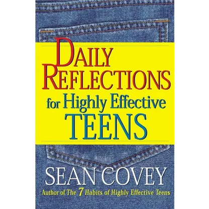 Daily Reflections for Highly Effective Teens - Paperback
