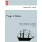 Viaje á Italia - Paperback
