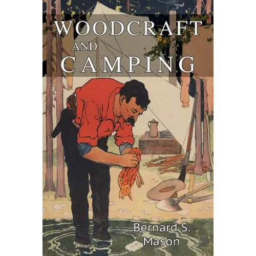 Woodcraft and Camping - Paperback