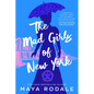 The Mad Girls of New York: A Nellie Bly Novel - Paperback
