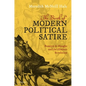 The Birth of Modern Political Satire: Romeyn de Hooghe and the Glorious Revolution - Hardcover