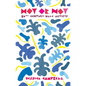 Hot or Not - Hardcover