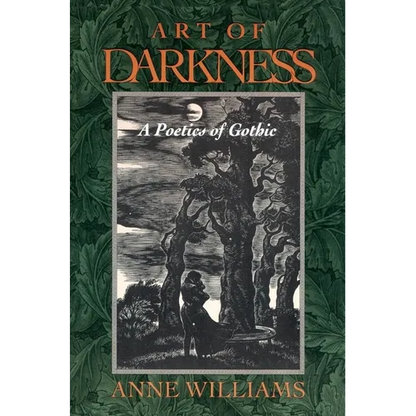 Art of Darkness: A Poetics of Gothic - Paperback