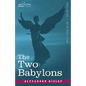 The Two Babylons - Paperback