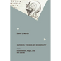 Curious Visions of Modernity: Enchantment, Magic, and the Sacred - Paperback