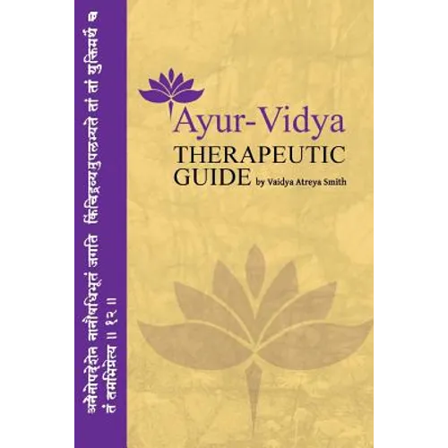 Ayur-Vidya Therapeutic Guide - Paperback