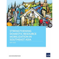 Strengthening Domestic Resource Mobilization in Southeast Asia - Paperback