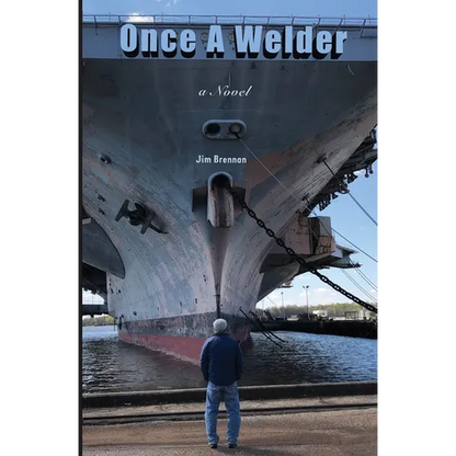 Once A Welder - Paperback