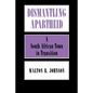 Dismantling Apartheid - Paperback