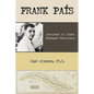 Frank Pais: Architect of Cuba's Betrayed Revolution - Paperback