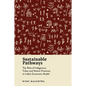 Sustainable Pathways: The Role of Indigenous Tribes and Native Practices in India's Economic Model - Hardcover