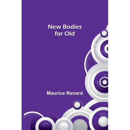 New Bodies for Old - Paperback