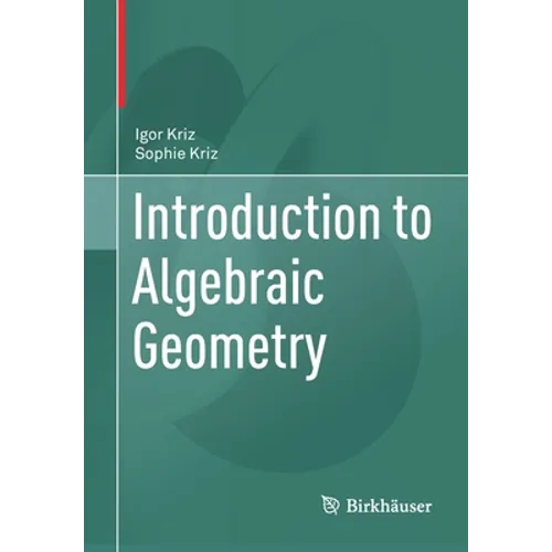 Introduction to Algebraic Geometry - Paperback