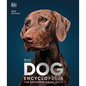 The Dog Encyclopedia: The Definitive Visual Guide - Hardcover