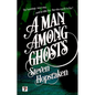 A Man Among Ghosts - Paperback