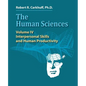 The Human Sciences Volume IV: Interpersonal Skills and Human Productivity - Paperback