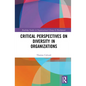 Critical Perspectives on Diversity in Organizations - Paperback