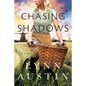 Chasing Shadows - Paperback