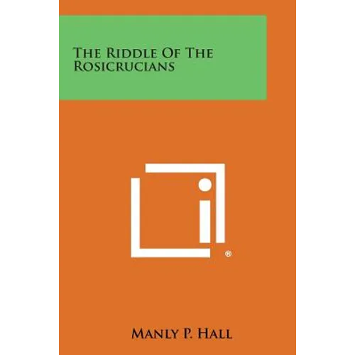 The Riddle of the Rosicrucians - Paperback
