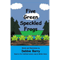 Five Green Speckled Frogs - Paperback