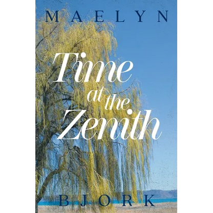 Time at the Zenith - Paperback