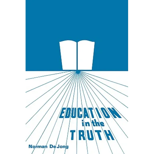 Education in the Truth - Paperback