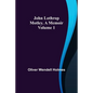 John Lothrop Motley. a memoir - Volume 1 - Paperback