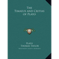 The Timaeus and Critias of Plato - Hardcover