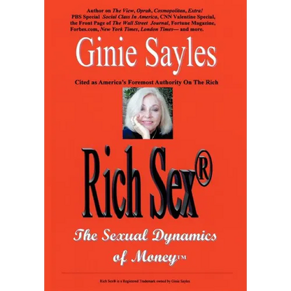 Rich Sex: The Sexual Dynamics of Money - Hardcover