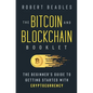 The Bitcoin and Blockchain Booklet: The Beginner's Guide to Getting Started with Cryptocurrency - Paperback