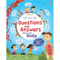Lift-The-Flap Questions and Answers about Your Body - Board Book