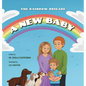 A New Baby (The Rainbow Brigade) - Hardcover