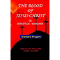 The Blood of Jesus Christ: in Spiritual Warfare - Paperback