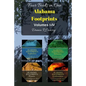 ALABAMA FOOTPRINTS - Volume I - IV: Four Volumes in One - Paperback