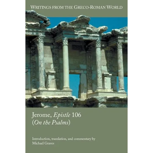 Jerome, Epistle 106 (On the Psalms) - Paperback