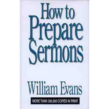 How to Prepare Sermons - Hardcover