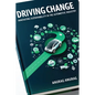 Driving Change: Innovating Sustainability in the Automotive Industry - Paperback