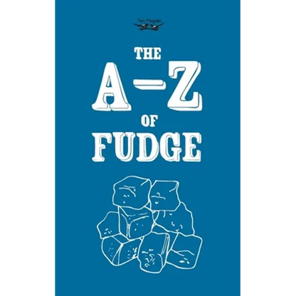 The A-Z of Fudge - Hardcover