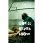 She'll Never Know: A Dark Horror - Paperback