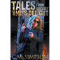 Tales from Odyssey and Miss Delight - Paperback