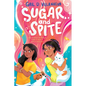 Sugar and Spite - Hardcover