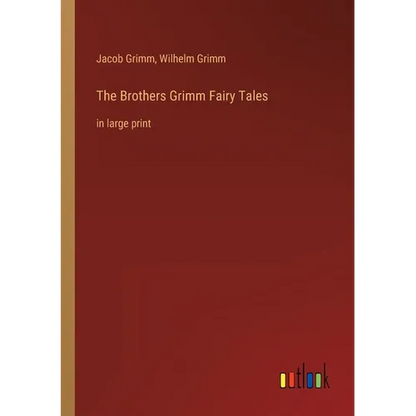 The Brothers Grimm Fairy Tales: in large print - Paperback