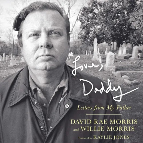 Love, Daddy: Letters from My Father - Hardcover
