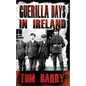 Guerilla Days in Ireland - Paperback