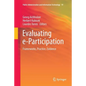 Evaluating E-Participation: Frameworks, Practice, Evidence - Paperback