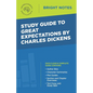 Study Guide to Great Expectations by Charles Dickens - Paperback